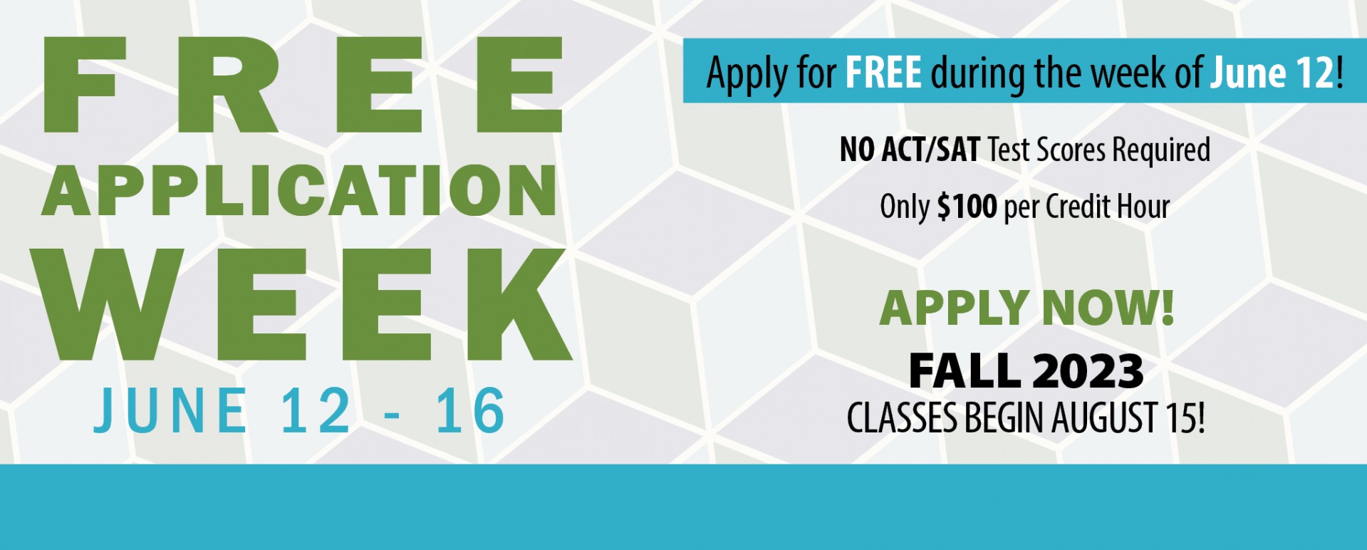 Apply during Free Application Week to have your application fee WAIVED!